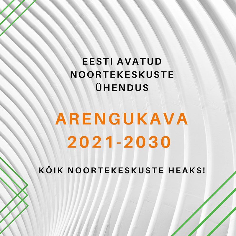 Eesti Avatud Noortekeskuste Ühenduse arengukava